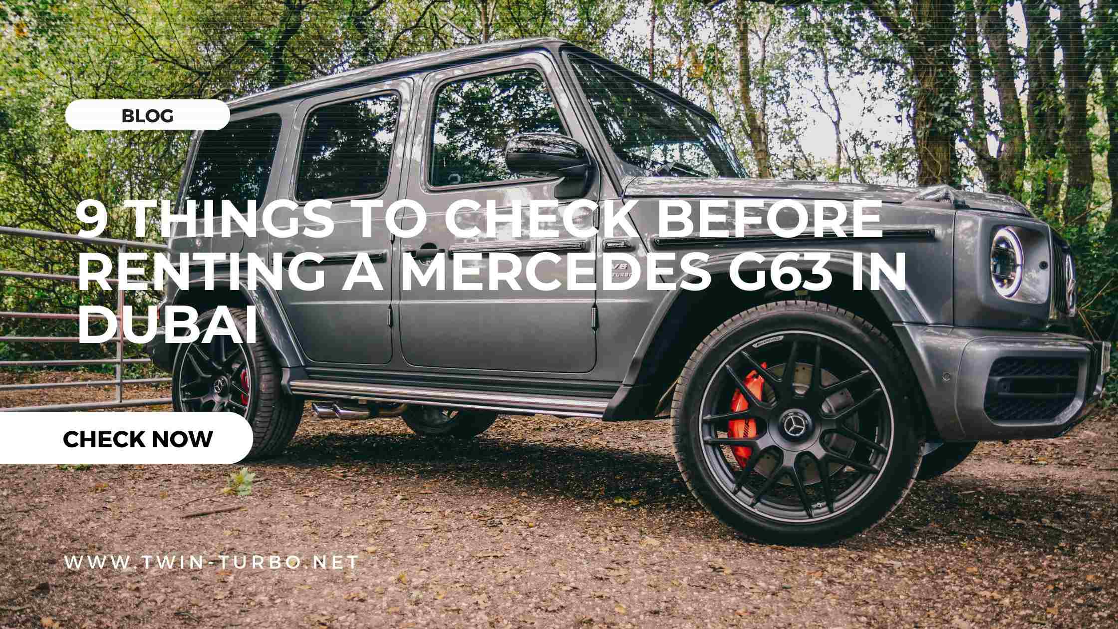 Things to Check Before Renting a Mercedes G63